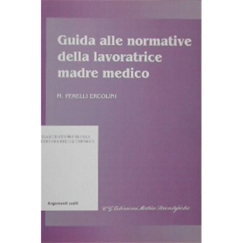 Guida alle normative della lavoratrice madre medico